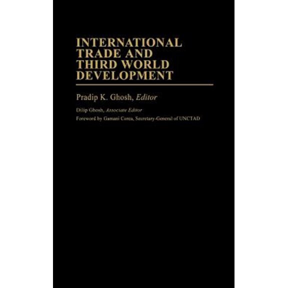 Pre-Owned International Development Resource Books International Trade and Third World Development, (Hardcover)