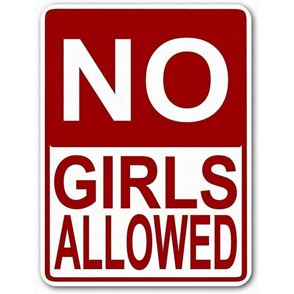 Size: 12x8 Inches No Girls Allowed Red Sign Outdoor CourtDecoration Sign