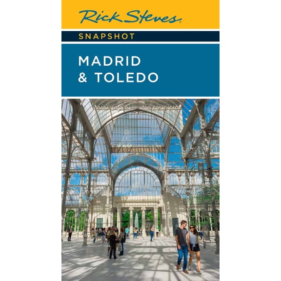 Pre-Owned Rick Steves Snapshot Madrid & Toledo (Paperback) 1641715081 9781641715089