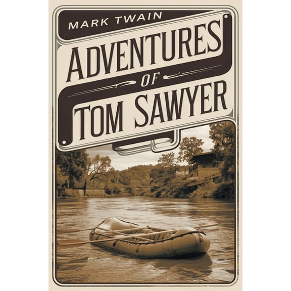 Adventures of Tom Sawyer, (Paperback)
