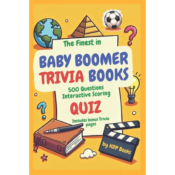 Baby Boomers Trivia Books: 500 Questions, Interactive Scoring, (Paperback)