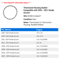 thumbnail image 2 of Thermostat Housing Gasket - Compatible with 2003 - 2021 Honda Accord 2004 2005 2006 2007 2008 2009 2010 2011 2012 2013 2014 2015 2016 2017 2018 2019 2020, 2 of 2