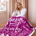 thumbnail image 4 of Women Sherpa Blanket Get Well Gifts for Women - You are Awesome 50" x 60" Sherpa Throw Blanket - Inspirational Gift for Her Thinking of You Friendship Feel Better After Surgery Gifts, 4 of 5