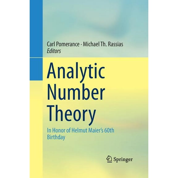 Analytic Number Theory: In Honor of Helmut Maier's 60th Birthday, (Paperback)