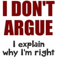 thumbnail image 3 of CafePress - I Don't Argue - Women's Light Pajamas, 3 of 4