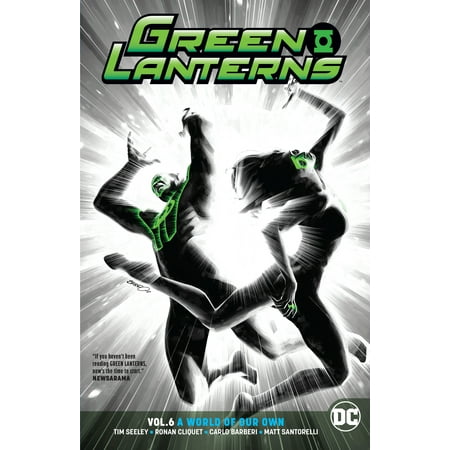 Green Lanterns Vol. 6: A World of Our Own (Best Green Lantern Graphic Novels)