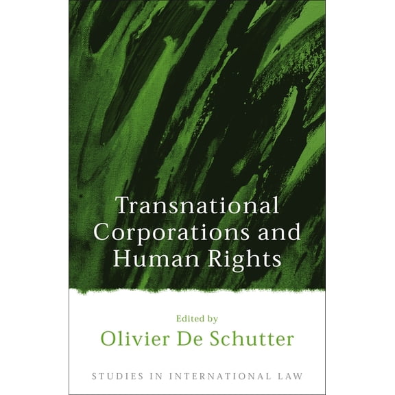 Studies in International Law: Transnational Corporations and Human Rights (Hardcover)