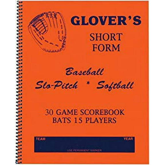 Glover's Scorebooks Short Form Baseball/Softball Scorebook 30 Games