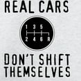thumbnail image 3 of CafePress - Real Cars Don't Shift Themselves Sweatshirt - Crew Neck Sweatshirt, 3 of 4