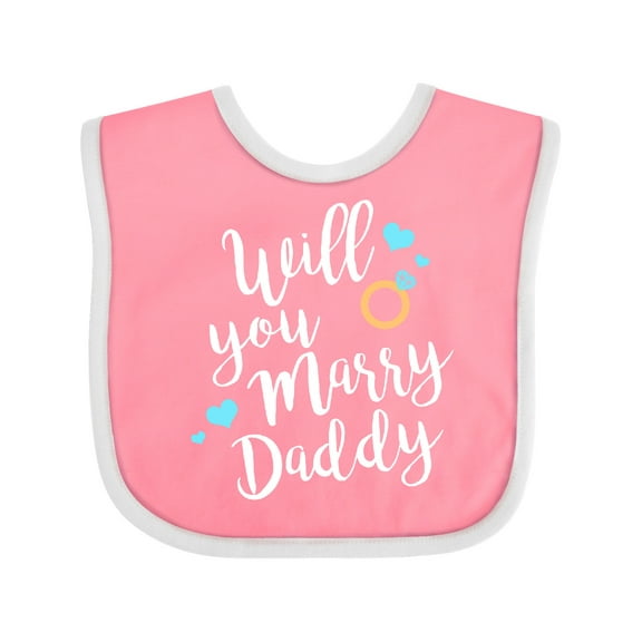 Inktastic Will You Marry Daddy-ring White Boys or Girls Baby Bib