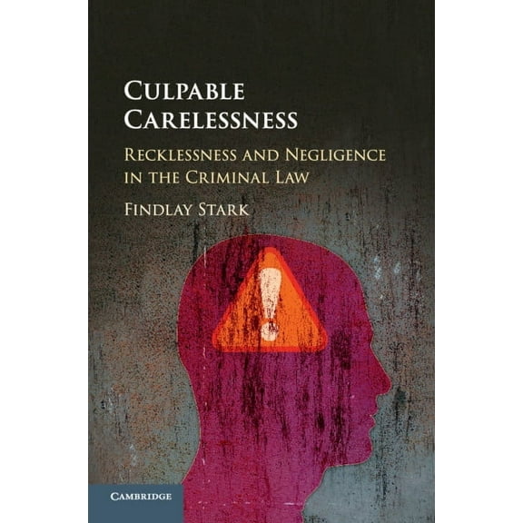 Culpable Carelessness, (Paperback)