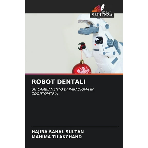 Robot Dentali, (Paperback)