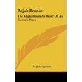 thumbnail image 1 of Rajah Brooke: The Englishman As Ruler Of An Eastern State [Hardcover] Spenser, St. John, 1 of 1