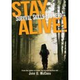 thumbnail image 1 of Stay Alive!: Survival Skills You Need, 1 of 1