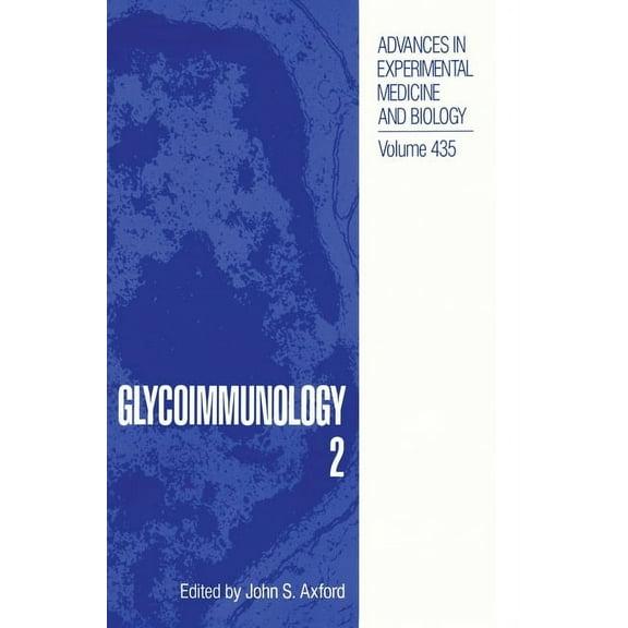 Advances in Experimental Medicine & Biol Glycoimmunology 2, Book 435, (Hardcover)