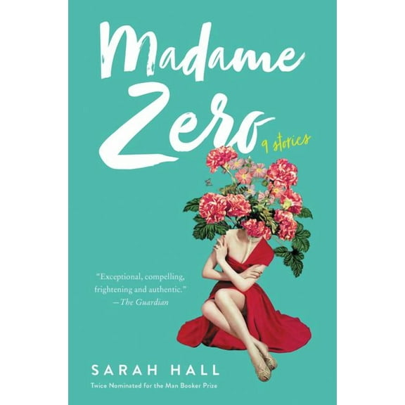 Madame Zero: 9 Stories