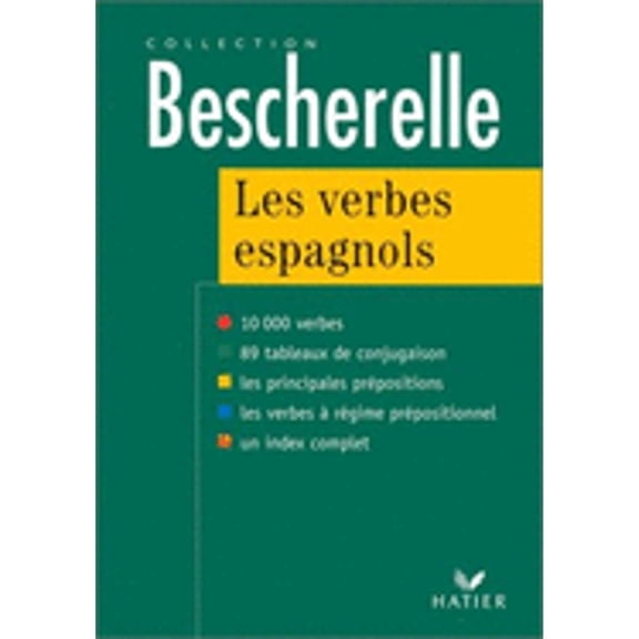 Pre-Owned Collection Bescherelle: Les Verbes Espagnols (Paperback) by Francis Mateo