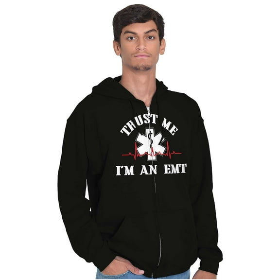 Trust Me An EMT Emergency Medical Tech Zip Up Hoodie Men's Women's Brisco Brands S