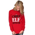thumbnail image 4 of Xmas Chief Elf Officer Santa Helper Long Sleeve TShirt Men Women Brisco Brands S, 4 of 6