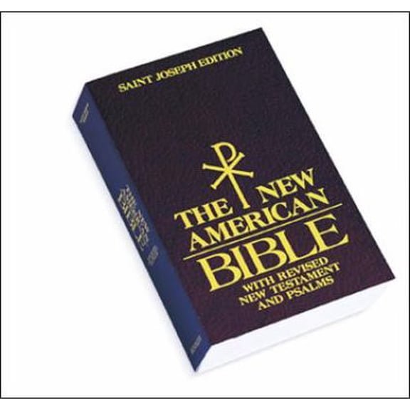 Pre-Owned Saint Joseph Edition of the New American Bible: Translated from the Original Languages With Critical Use of All the Ancient Sources (Paperback) 0026472449 9780026472449