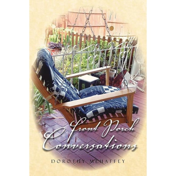 Front Porch Conversations (Paperback)