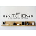thumbnail image 1 of Custom Wall Decal : THE KITCHEN IS THE HEART OF THE Home Family Meal time dinner supper Wall Sticker : 6 X30" -, 1 of 1