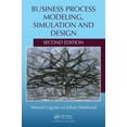 thumbnail image 1 of Pre-Owned Business Process Modeling, Simulation and Design (Hardcover) 1439885257 9781439885253, 1 of 1