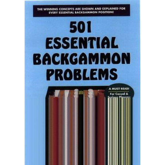 Pre-Owned 501 Essential Backgammon Problems (Paperback) 1580420192 9781580420198