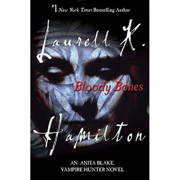 Pre-Owned Bloody Bones: An Anita Blake, Vampire Hunter Novel (Paperback) 0425221695 9780425221693