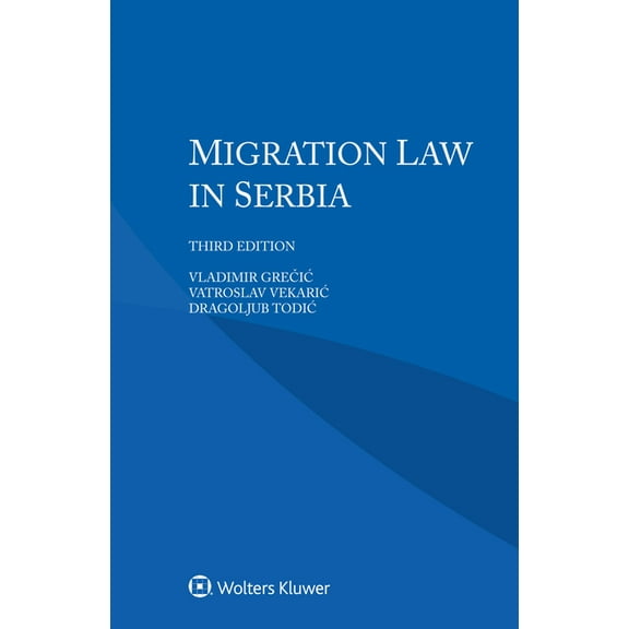 Migration Law in Serbia, (Paperback)
