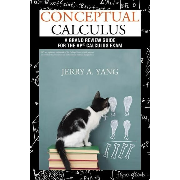 Conceptual Calculus: A Grand Review Guide for the AP(R) Calculus Exam, (Paperback)