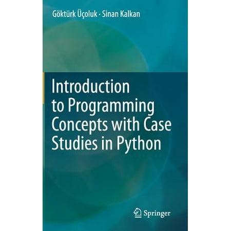Introduction to Programming Concepts with Case Studies in (Best Way To Study Programming)