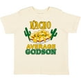 thumbnail image 3 of Inktastic Nacho Average Godson with Nachos and Cacti Boys or Girls Toddler T-Shirt, 3 of 5
