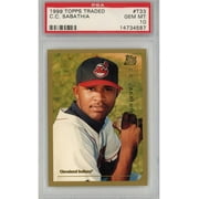 Graded 1999 Topps Traded CC C.C. Sabathia #T33 Rookie RC Baseball Card PSA 10 Gem Mint