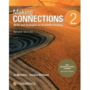 Making Connections Making Connections Level 2 Student's Book with Integrated Digital Learning: Skills and Strategies for Academic Reading, (Paperback)