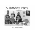 thumbnail image 1 of Pre-Owned A Birthday Party (Paperback) 9781584530015, 1 of 1