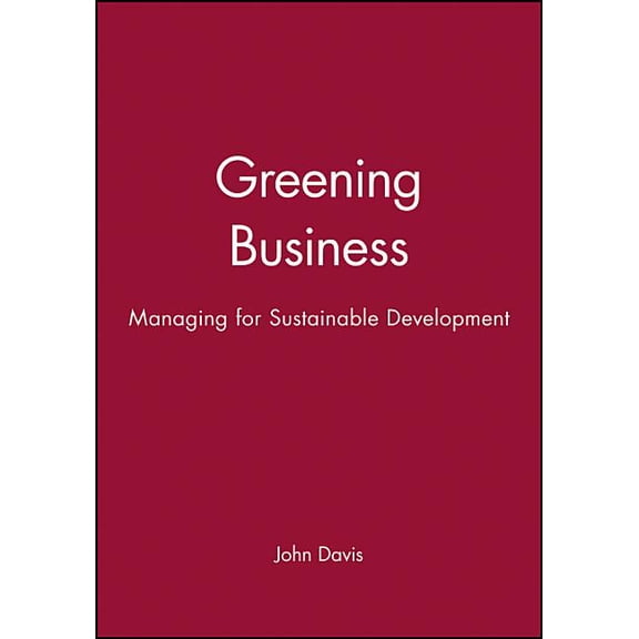 Developmental Management Greening Business, Book 1, (Paperback)