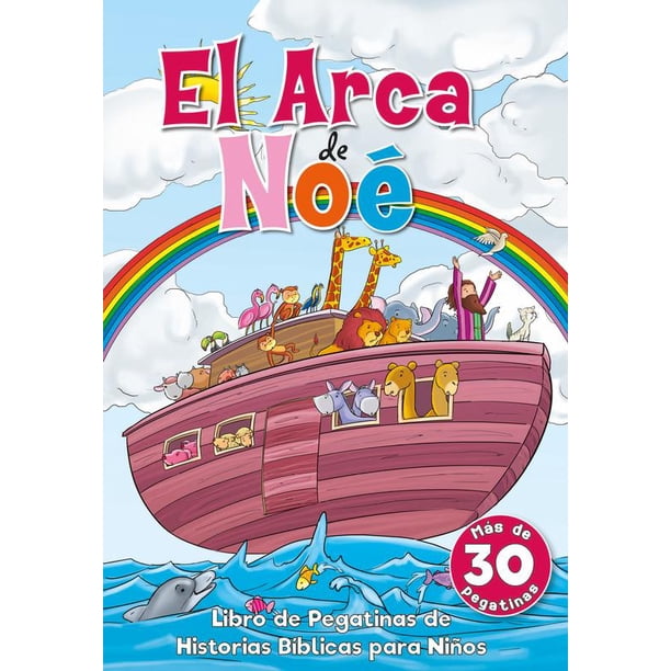 El Arca De Noe Libro De Pegatinas Walmart Com Walmart Com