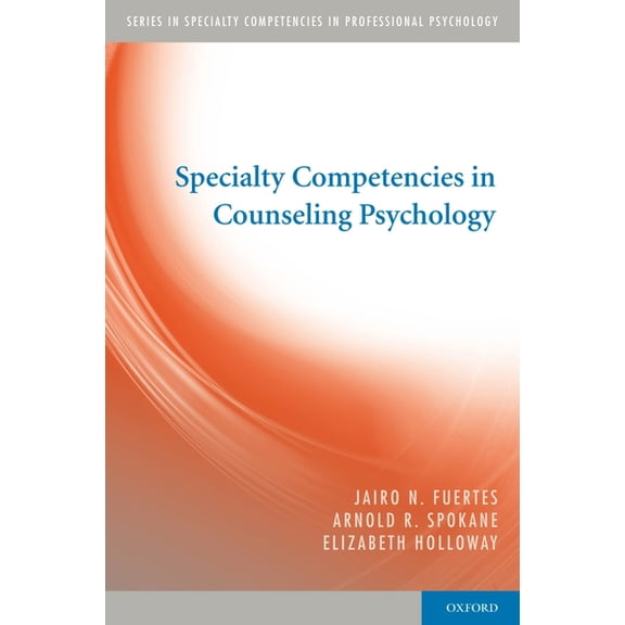 Specialty Competencies in Professional P Specialty Competencies in Counseling Psychology, (Paperback)