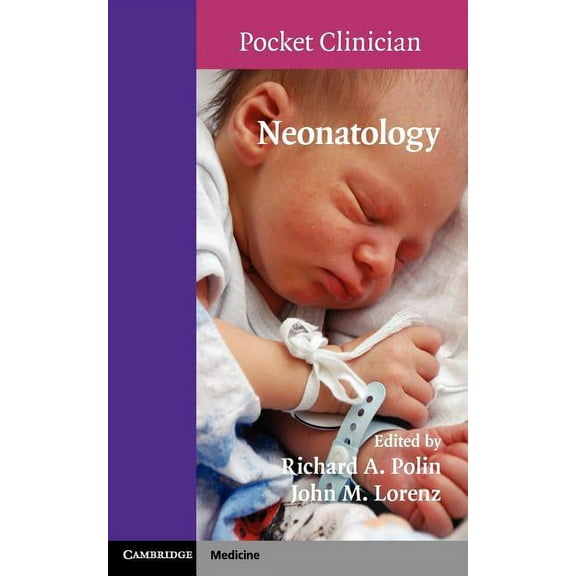 Cambridge Pocket Clinicians Neonatology, (Paperback)