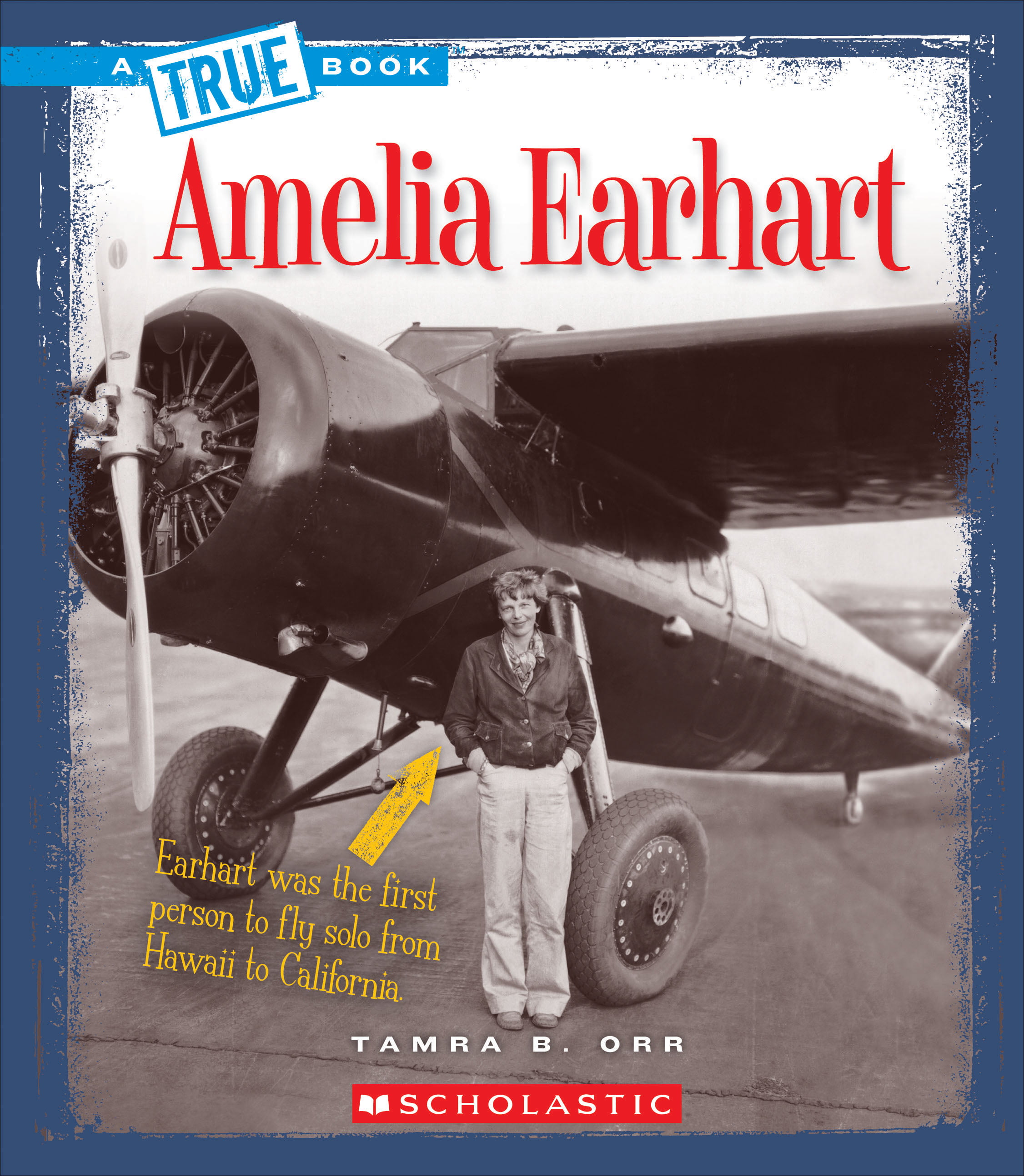 True Book, Abiographies Amelia Earhart (Hardcover