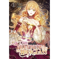 The Villainess Turns the Hourglass: The Villainess Turns the Hourglass , Vol. 1 (Paperback)