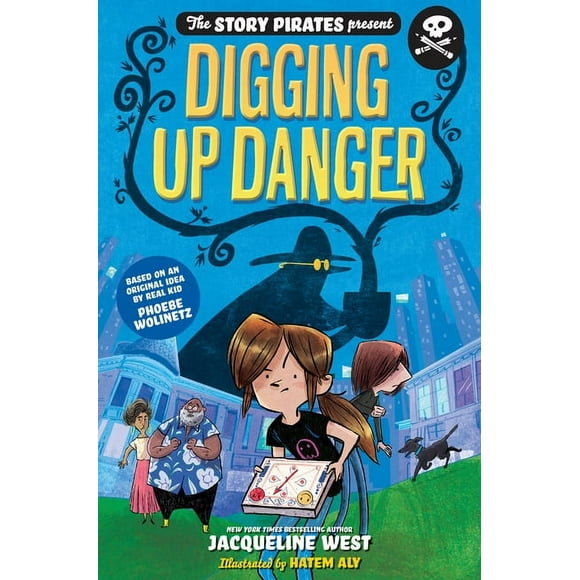 Story Pirates: The Story Pirates Present: Digging Up Danger (Series #2) (Paperback)