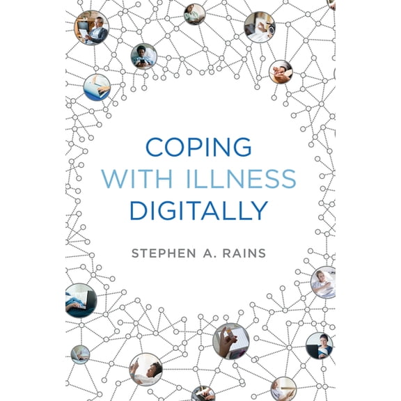 Coping with Illness Digitally, (Paperback)