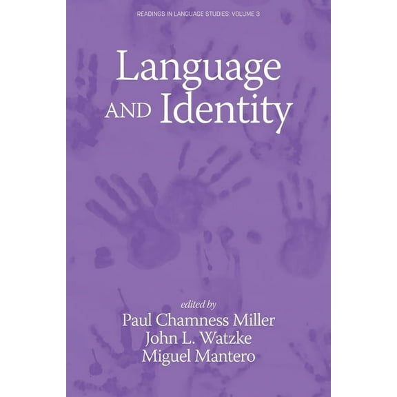 Readings in Language Studies Language and Identity, (Paperback)