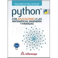 thumbnail image 1 of PYTHON CON APLICACIONES A LAS MATEMATICAS, INGENIERIA Y FINANZAS ALFAOMEGA GRUPO EDITOR DAVID LOPEZ BAEZ, 1 of 1