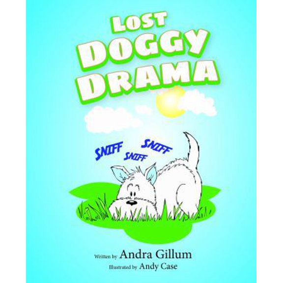 Pre-Owned Lost Doggy Drama (Hardcover) 1645430057 9781645430056
