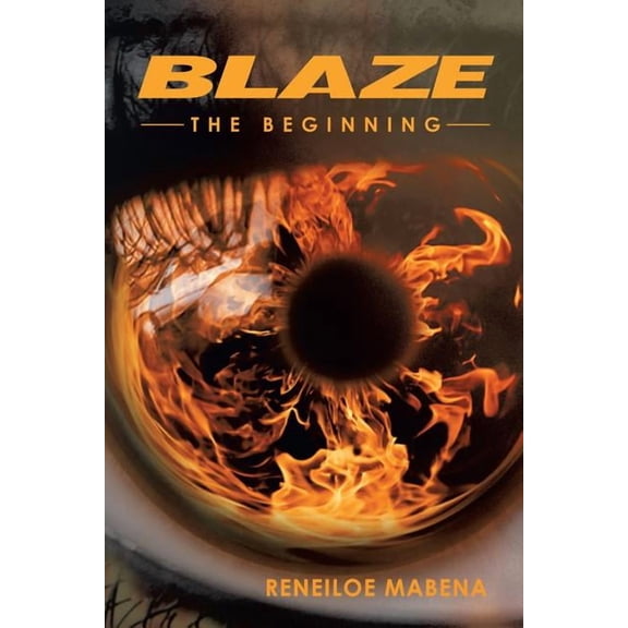 Blaze : The Beginning