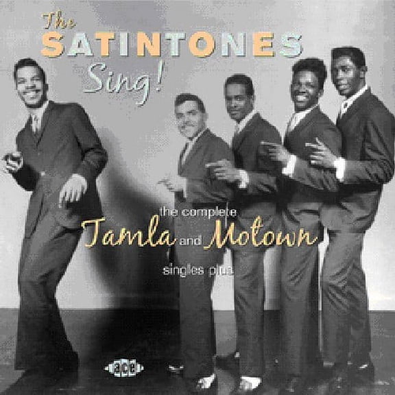 The Satintones - Sing: Complete Tamla & Motow Singles - Music & Performance - CD