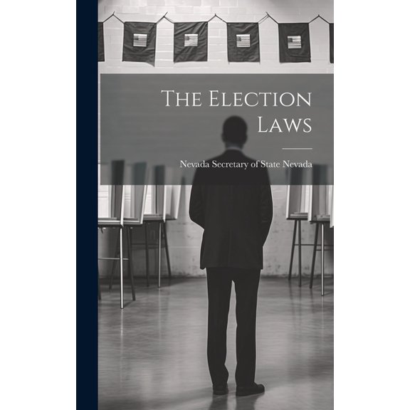 The Election Laws (Hardcover)